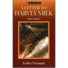 A Letter To Harvey Milk door Leslea Newman