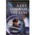 A Life Through The Lens