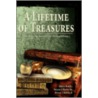 A Lifetime Of Treasures door Mary Battle