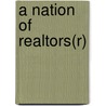A Nation of Realtors(r) door Jeffrey M. Hornstein