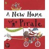 A New Home For A Pirate door Ronda Armitage