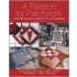 A Passion For Patchwork