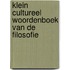 Klein Cultureel Woordenboek van de filosofie