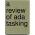 A Review Of Ada Tasking