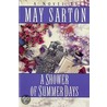 A Shower of Summer Days door May Sarton