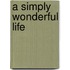 A Simply Wonderful Life