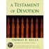 A Testament Of Devotion