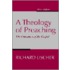 A Theology of Preaching