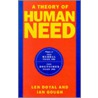 A Theory Of Human Needs door Len Doyal