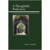 A Thoughtful Profession by Sir James Campbell
