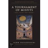 A Tournament of Misfits door Aldo Palazzeschi