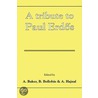 A Tribute to Paul Erdos by Unknown