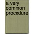 A Very Common Procedure