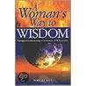 A Woman's Way To Wisdom door Pamela J. Ball