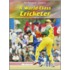 A World-Class Cricketer