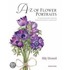 A-Z Of Flower Portraits