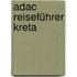 Adac Reiseführer Kreta