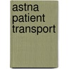 Astna Patient Transport door Onbekend