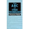 Abc Of Stage Technology door Francis Reid
