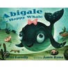 Abigale the Happy Whale door Peter Farrelly