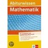 Abiturwissen Mathematik
