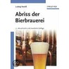 Abriss Der Bierbrauerei door Ludwig Narziss