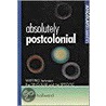Absolutely Postcolonial by Peter Hallward