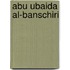 Abu Ubaida Al-Banschiri
