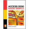 Access 2000 Made Simple door Moira Stephen