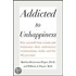Addicted To Unhappiness