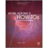 Adobe Acrobat 9 How-Tos door Peachpit Press