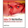 Adobe Cs4 Web Workflows by Joseph W. Lowery