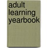 Adult Learning Yearbook door Onbekend