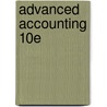 Advanced Accounting 10e door Ph.D. Fischer Paul Marcus