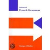 Advanced French Grammar door Monique L'Huillier