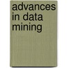 Advances In Data Mining door Onbekend