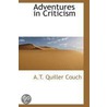 Adventures In Criticism by Thomas Arthur Quiller-Couch