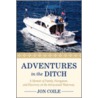 Adventures in the Ditch by Jon Coile