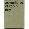 Adventures of Robin Day door Robert Montgomery Bird