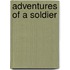 Adventures of a Soldier