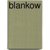 Blankow door P. de Bok