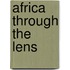 Africa Through The Lens