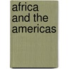 Africa and the Americas by Richard M. Juang