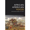 African American Voices by Steven Mintz