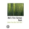 Ahn's First German Book by Johann Franz Ahn