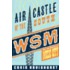 Air Castle of the South