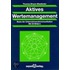 Aktives Wertemanagement