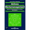 Aktives Wertemanagement door Thomas Breyer-Mayländer