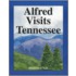 Alfred Visits Tennessee