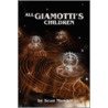 All Giamotti's Children door Sean Munger